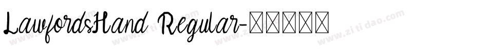 LawfordsHand Regular字体转换